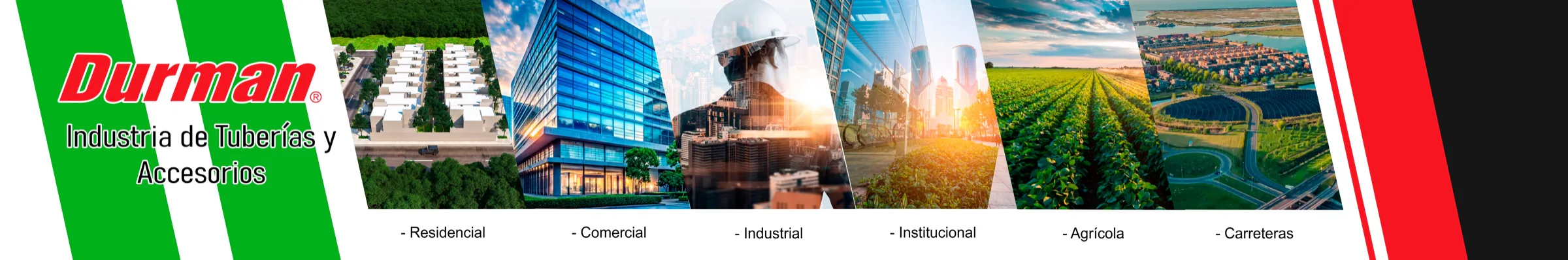 Durman - Industria de Tuberías y Accesorios (Residencial, Comercial, Industrial, Agrícola)